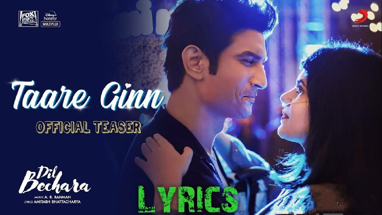 दिल बेचारा का दूसरा गाना &Quot;तारे गिन&Quot; रिलीज होते ही तोड़ा पिछले सभी रिकॉर्ड, देखें वीडियो