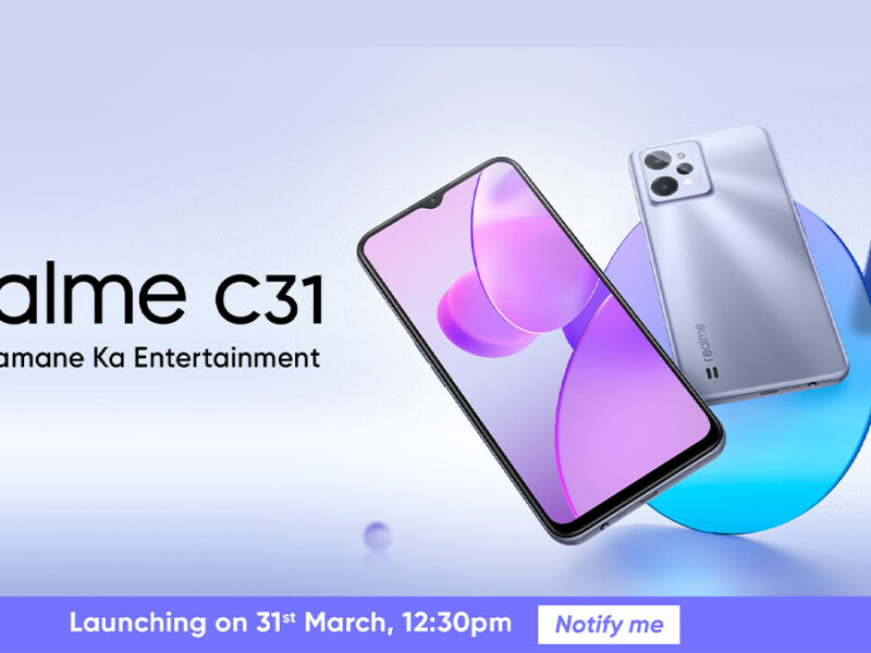 Realme C31 आ रहा है 31 मार्च के दिन इंडियन मार्केट में किफायती कीमत पर, जाने क्या होगा खास