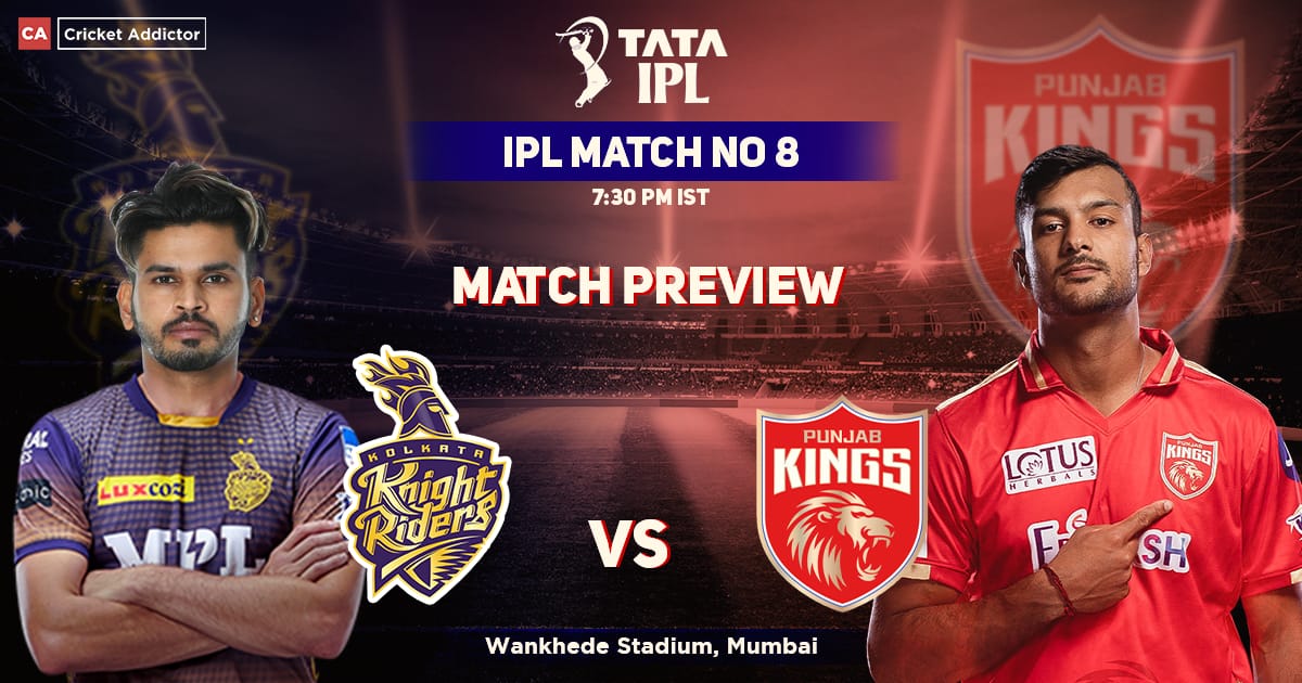 Ipl 2022 Kkr Vs Pbks: जाने आज कौन सी टीम का अभी तक रहा है दबदबा, जाने क्या होगी संभावित प्लेयिंग Xi