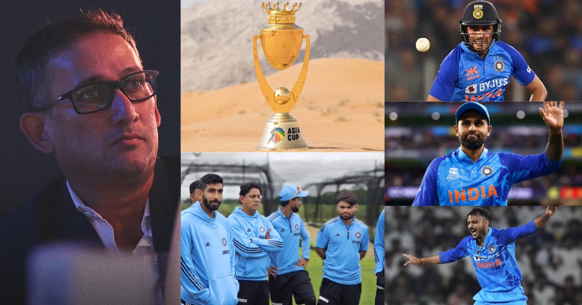 Ajit-Agarkar-Selected-15-Member-Team-For-Asia-Cup-2023-Shubman-Gill-Suryaumar-Yadav-Out