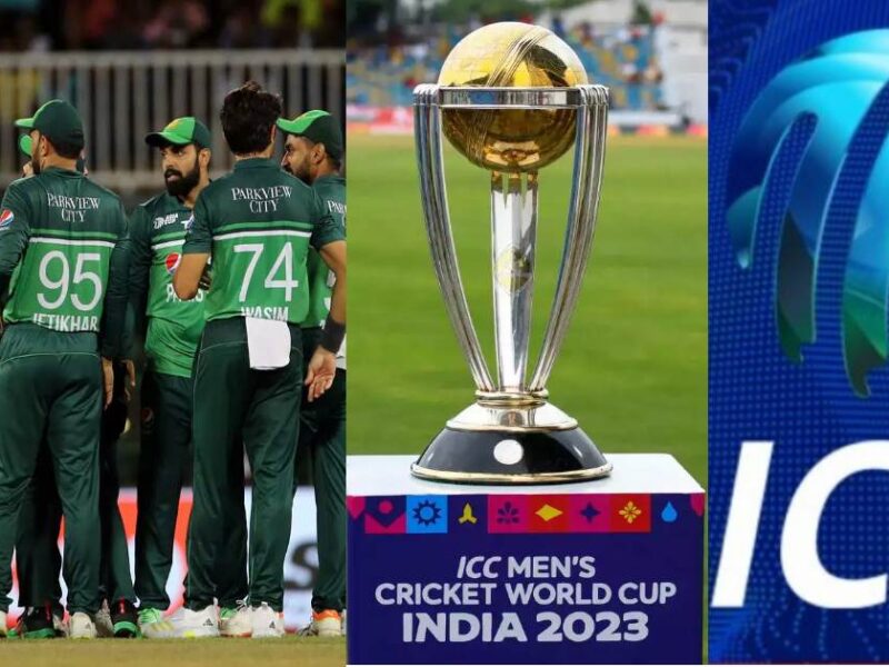 World Cup 2023 से शुरू होने से पहले पाकिस्तान ने आईसीसी से की नई मांग, दुखड़ा रोकर Bcci से भी की यह अपील