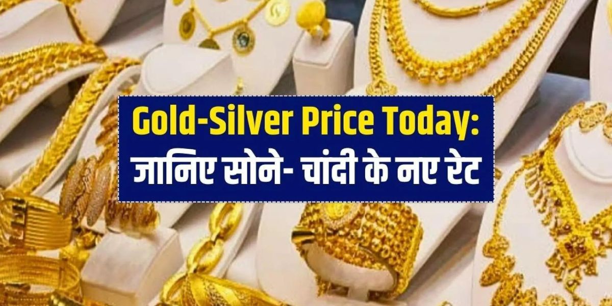 Today-Gold-Price-And-Silver-Prices Of Increased Along With Vegetables And Fruits, Know Today'S Latest Rates