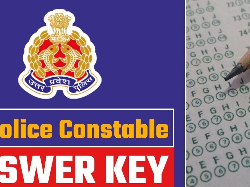 Up Police Up-Police-Exam-2024-Ansswer-Key-Released2024